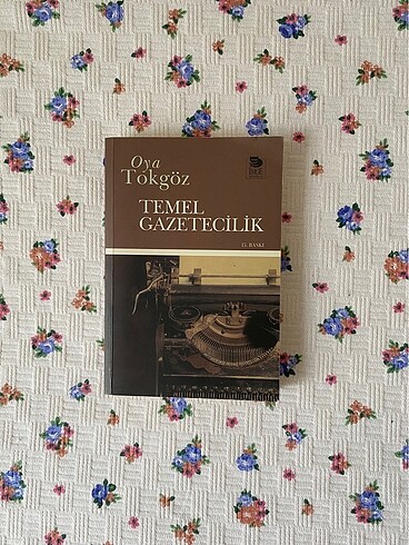 Temel Gazetecilik / Oya Tokgöz