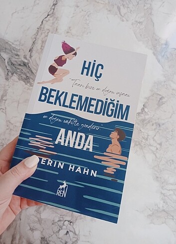 Hiç beklemediğim anda 