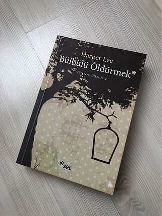 Bülbülü Öldürmek - Harper Lee