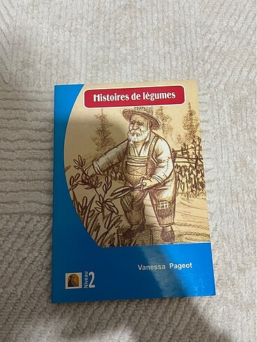 Histoires de légumes- Fransızca Hikaye Kitabı