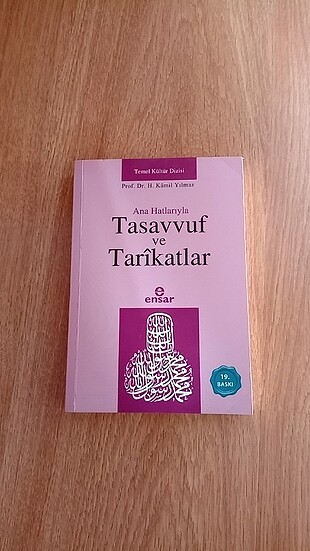 Ana Hatlarıyla Tasavvuf ve Tarikatler - Kâmil Yılmaz