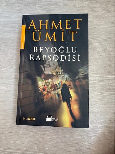 Ahmet Ümit-Beyoğlu Rapsodisi