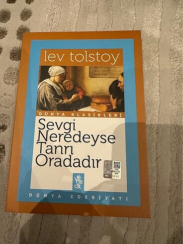 Sevgi neredeyse tanrı oradadır- Tolstoy