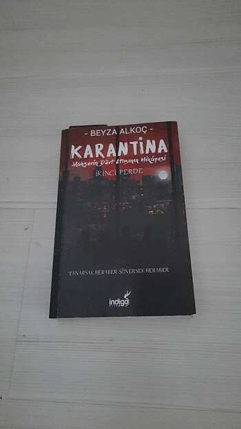 KARANTİNA İKİNCİ PERDE (BEYZA ALKOÇ)