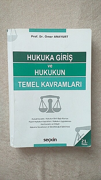 Hukuka Giriş ve Hukukun Temel Kavramları - Ömer Anayurt