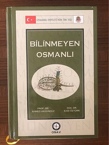 Bilinmeyen Osmanlı - Ahmed Akgündüz