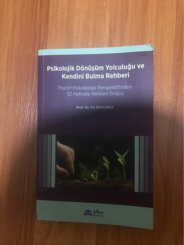 Prof. Dr. Ali Eryılmaz - Psikolojik dönüşüm yolculuğu ve kendini