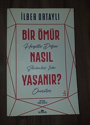 Bir Ömür Nasıl Yaşanır 