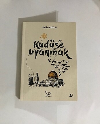 Kudüse uyanmak Halis Mutlu