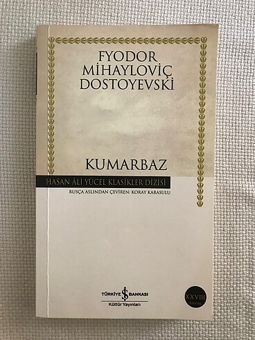 Fyodor mihayloviç dostoyevski kumarbaz kitap