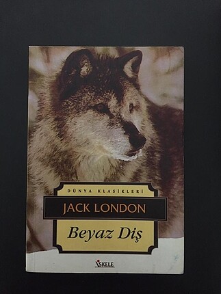 Beyaz Diş / Jack LONDON