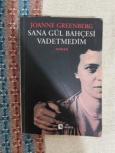 sana gül bahçesi vadetmedim