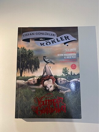 Stefan Günlükleri Vol 1: Kökler - Vampir Günlükleri