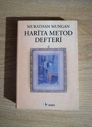 Murathan Mungan - Harita Metod Defteri