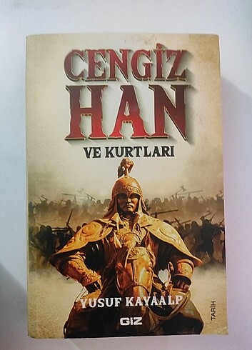 Cengiz Han Ve Kurtları| Yusuf Kayaalp GİZ Yayınları 