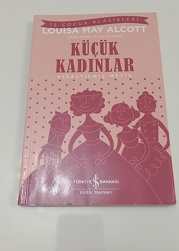 Küçük Kadınlar - Louisa May Alcott
