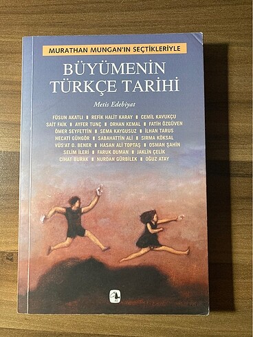 Büyümenin Türkçe Tarihi - Murathan Mungan