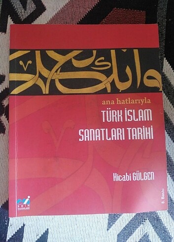 Türk İslam Sanatları Hicabi Gülgen