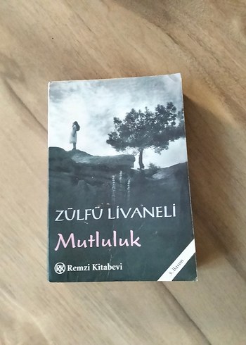 Mutluluk - Zülfü Livaneli