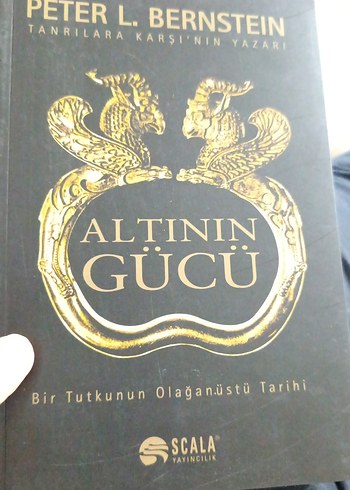 Altının Gücü - Peter L. Bernstein
