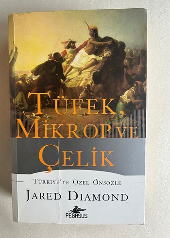 Tüfek, Mikrop ve Çelik - Jared Diamond
