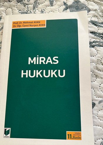 Miras Hukuku - 11. Baskı Prof. Dr. Mehmet Ayan