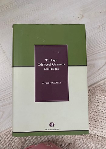 Türkiye Türkçesi Grameri - Şekil Bilgisi Kitabı