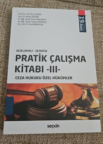 Pratik Çalışma Kitabı III - Ceza Hukuku Özel Hükümler
