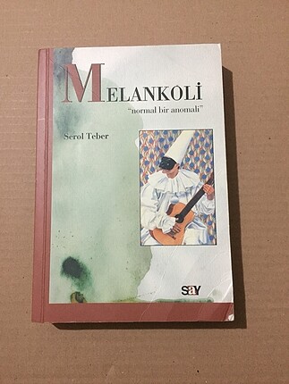 MELANKOLİ Serol Teber