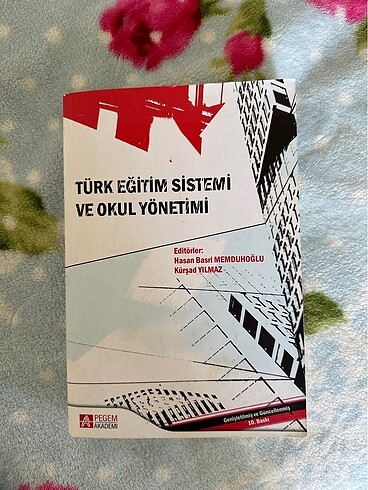 Türk Eğitim Sistemi ve Okul Yönetimi