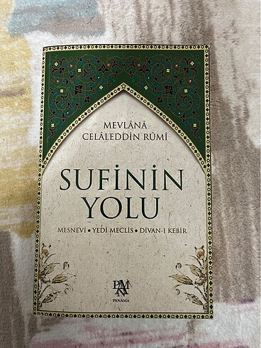 Sufinin Yolu - Mevlana Celaleddin Rumi