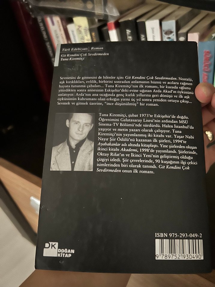 Git Kendini Çok Sevdirmeden - Tuna Kiremitçi - Görsel 2