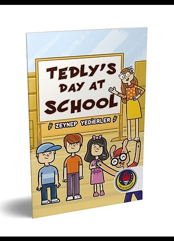 TEDLY'S DAY AT SCHOOL İngilizce
