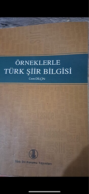 ÖRNEKLERLE TÜRK ŞİİR BİLGİSİ