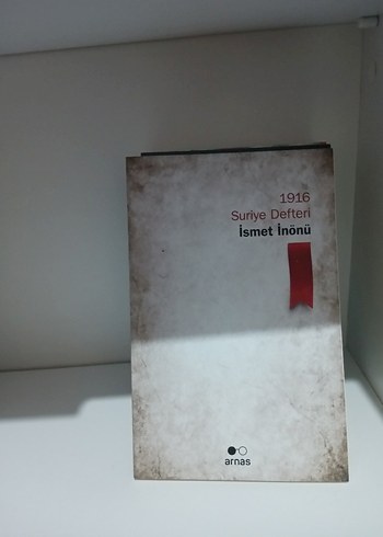 1916 Suriye Defteri - İsmet İnönü