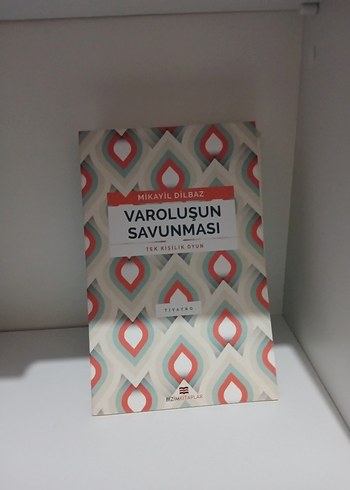 Varoluşun Savunması - Mikayil Dilbaz