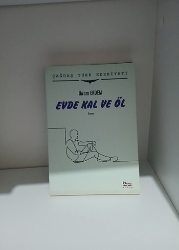 Evde Kal ve Öl - İbram Erdem