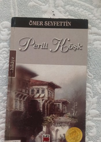 Ömer Seyfettin - Perili Köşk
