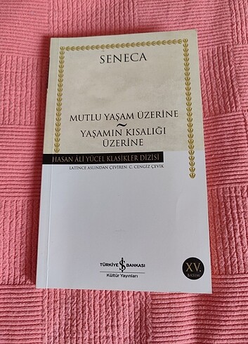Mutlu Yaşam Üzerine Seneca 