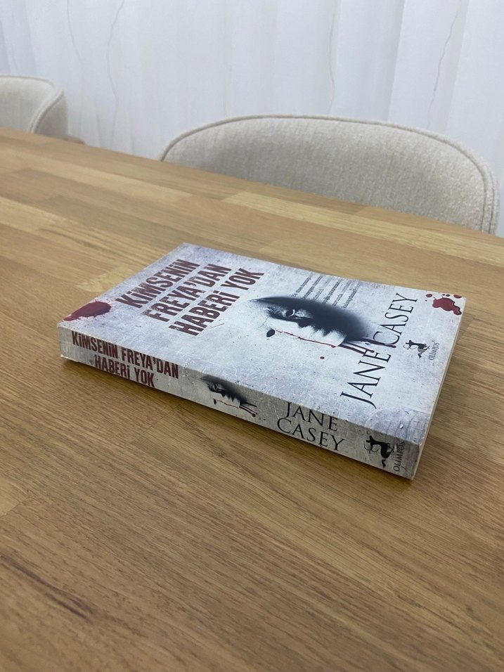 Jane Casey Kimsenin Freyadan Haberi Yok Polisiye Kitabı - Görsel 3