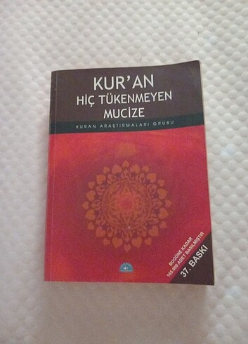 kuran hic tukenmeyen mucize