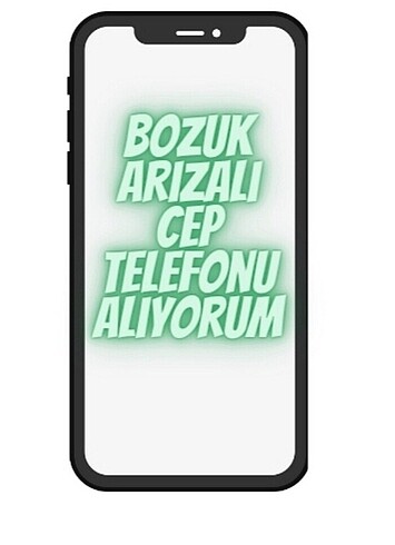 BOZUK ARZALI TELEFON ALIYORUM