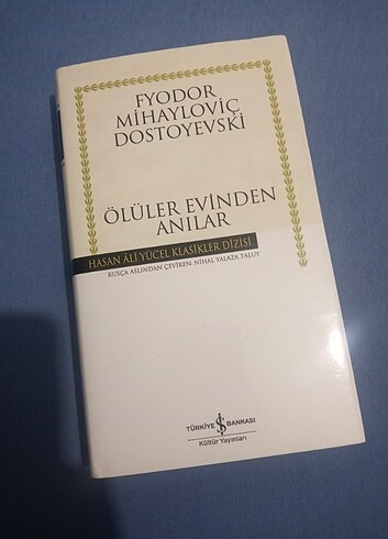 Dostoyevski Ölüler Evinden Anılar
