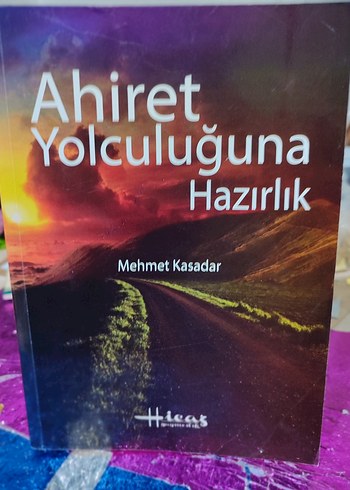 Ahiret Yolculuğuna Hazırlık - Mehmet Kasadar