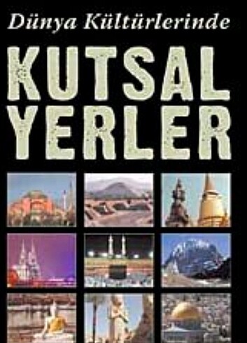 KUTSAL. YERLER. 