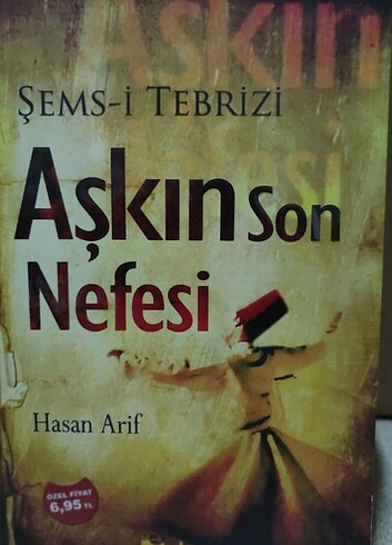 Beden AŞKİN SON Nefesi Şems i Tebrizi.