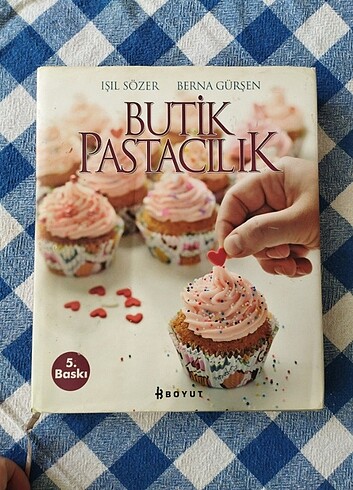 Butik Pastacılık Işıl Sözer Berna Gürşen 