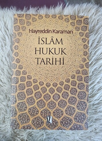 İslam Hukuk Tarihi Hayreddin Karaman 