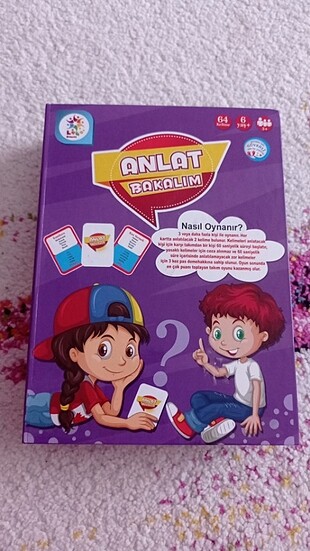 Anlat bakalım. 