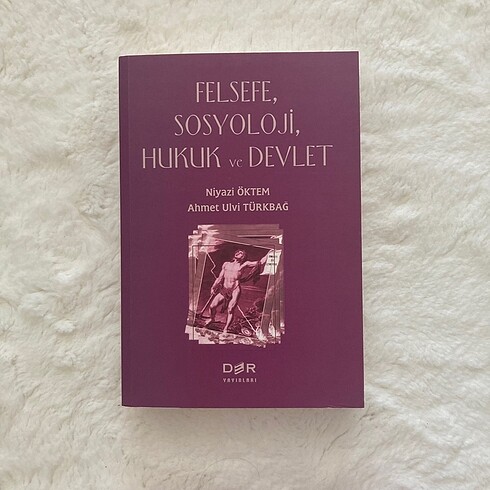 Felsefe sosyoloji hukuk ve devlet niyazi öktem